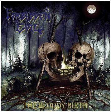 Forbidden (USA) : The Bloody Birth